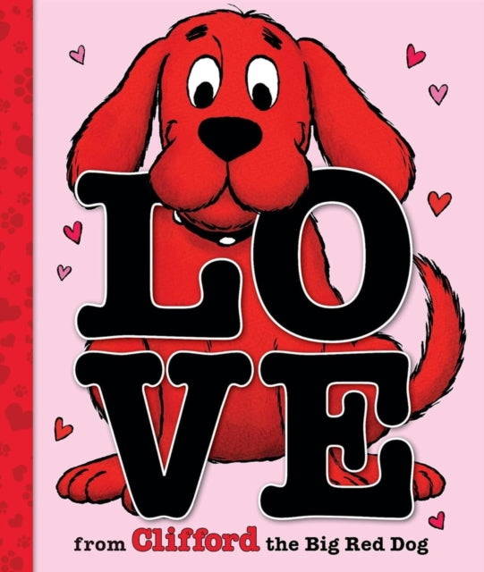9781546175933, Love From Clifford the Big Red Dog