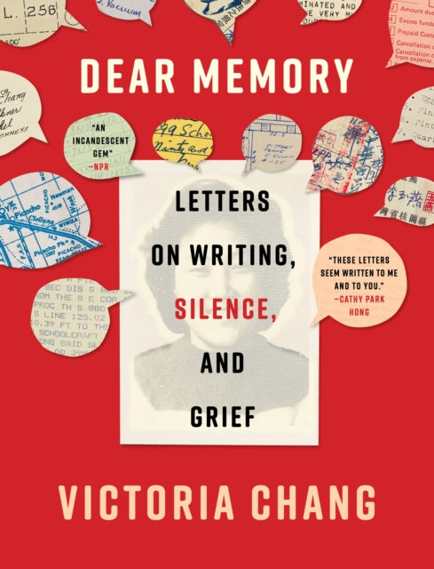 9781571311887, Dear Memory : Letters on Writing, Silence, and Grief