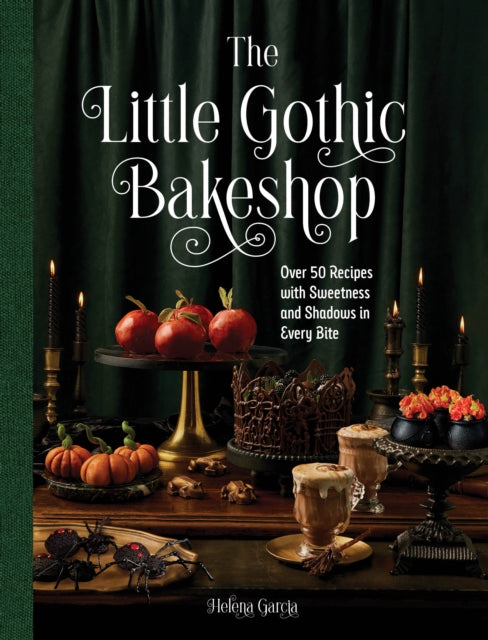 9781577155430, The Little Gothic Bakeshop : Over 50 Recipes with Sweetness and Shadows in Every Bite