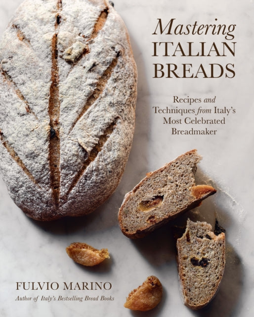 9781577156628, Mastering Italian Breads : Recipes and Techniques from Italy's Most Celebrated Breadmaker