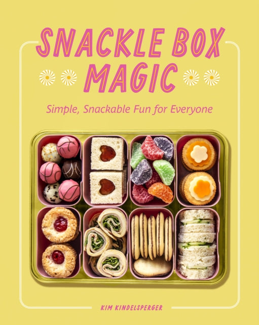 9781577156789, Snackle Box Magic : Simple, Snackable Fun for Everyone