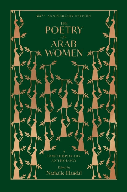 9781623715724, The Poetry of Arab Women : A Contemporary Anthology