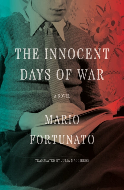 9781635424140, The Innocent Days of War : A Novel