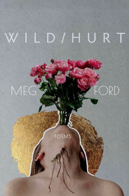 9781638341215, Wild/Hurt : Poems