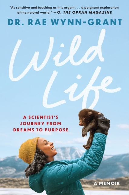 9781638932888, Wild Life : A Scientist's Journey from Dreams to Purpose