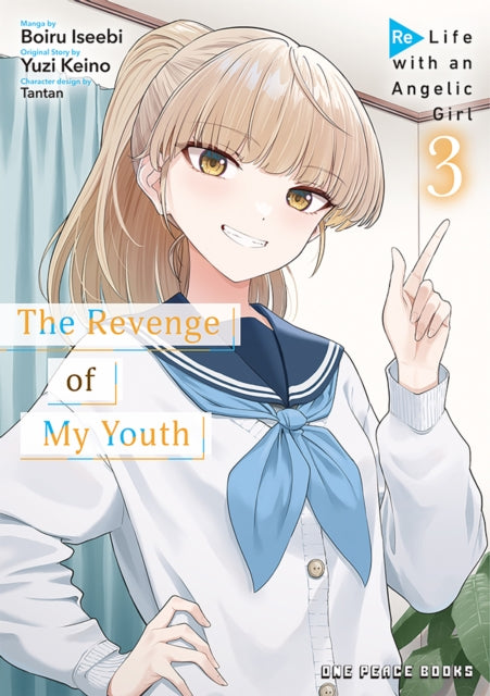 9781642734928, The Revenge of My Youth Volume 3 : Re Life with an Angelic Girl
