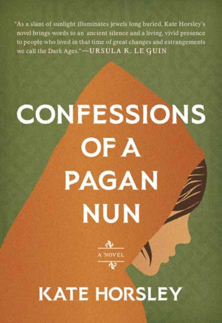 9781645475255, Confessions of a Pagan Nun : A Novel
