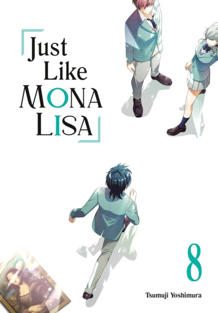 9781646093342, Just Like Mona Lisa 08