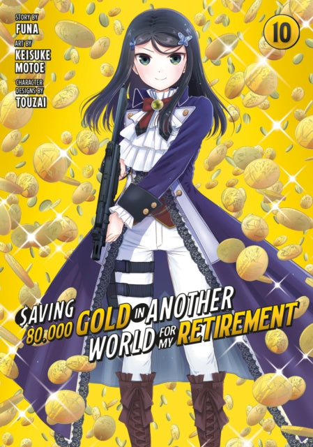 9781646519484-Saving 80,000 Gold in Another World for My Retirement 10 (Manga)