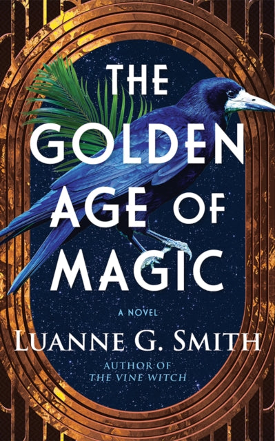 9781662525018, The Golden Age of Magic : A Novel