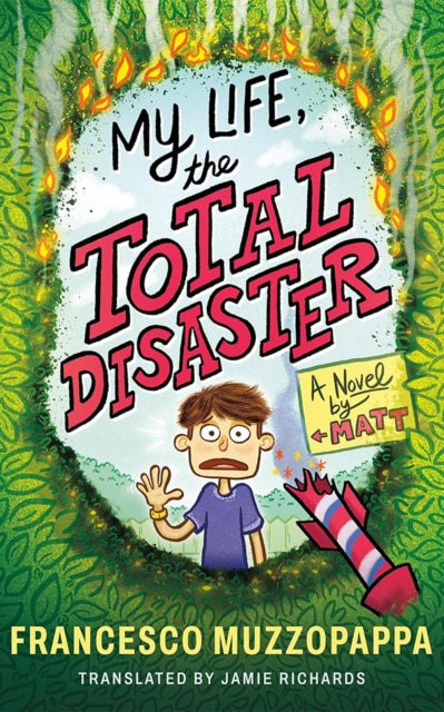 9781662533020, My Life, The Total Disaster : A Novel by Matt