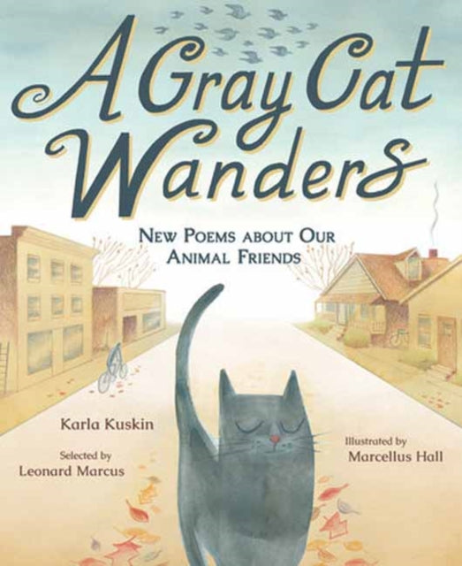 9781662660184, A Gray Cat Wanders : New Poems about Our Animal Friends