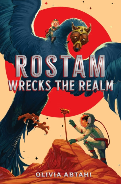 9781665951005, Rostam Wrecks the Realm