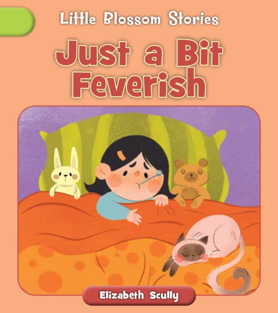 9781668979792, Just a Bit Feverish