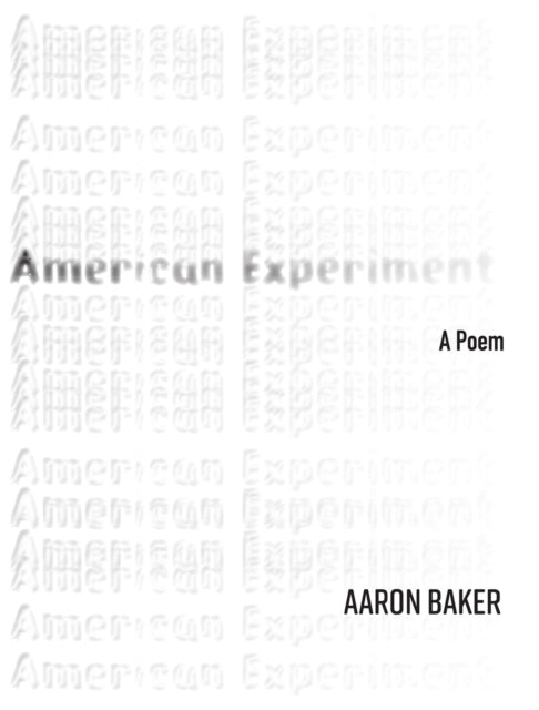 9781680034561, American Experiment (Volume 42) : A Poem