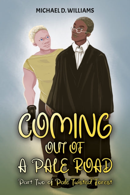 9781685625979, Coming Out of a Pale Road: Part Two of Pale Twisted Forest