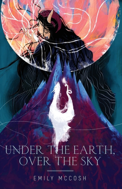 9781735442136-Under the Earth, Over the Sky
