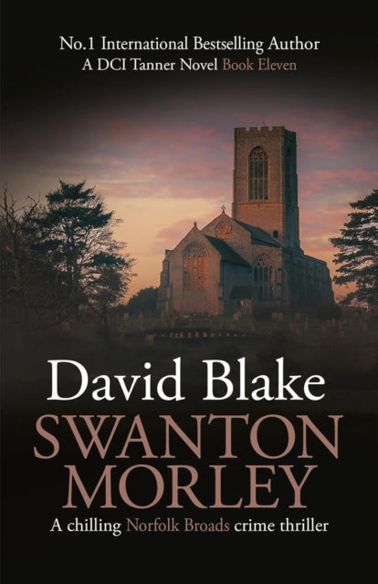 9781738541805-Swanton Morley : A chilling Norfolk Broads crime thriller