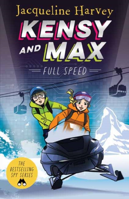 9781760890025, Kensy & Max 6: Full Speed : The bestselling spy series