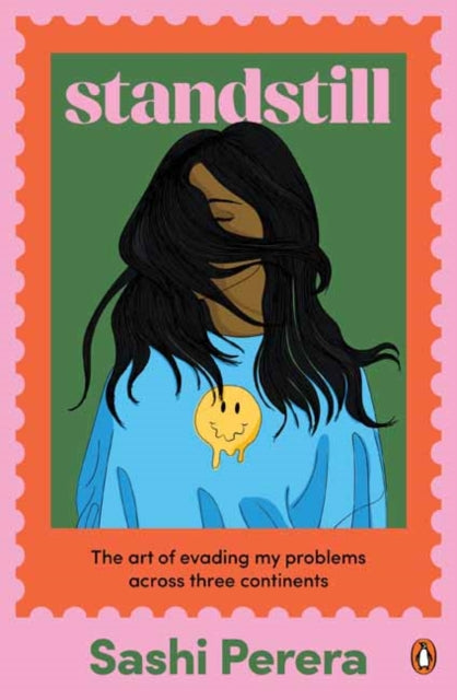 9781761350085, Standstill : The Art of Evading My Problems Across Three Continents