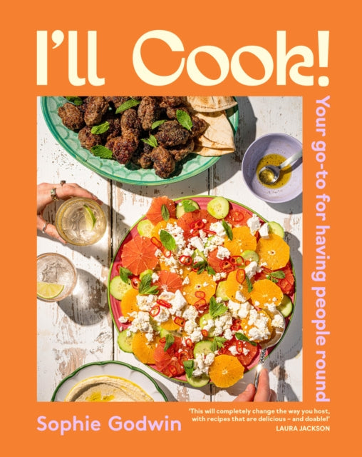 9781761501296, I'll Cook! : Your go-to for having people round