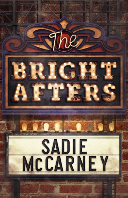 9781770418523, The Bright Afters