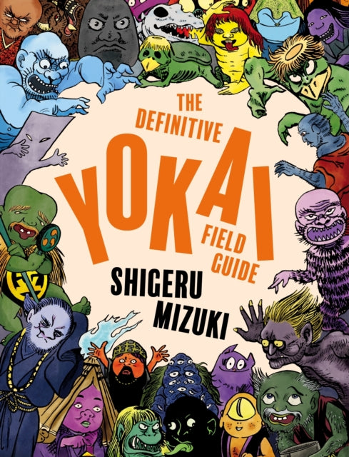 9781770468207, The Definitive Yokai Field Guide