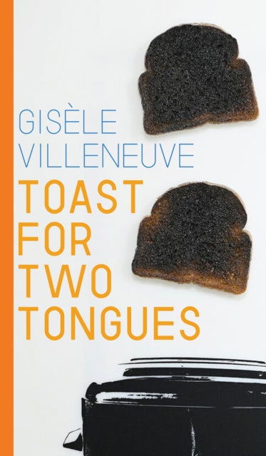 9781772128314, Toast for Two Tongues