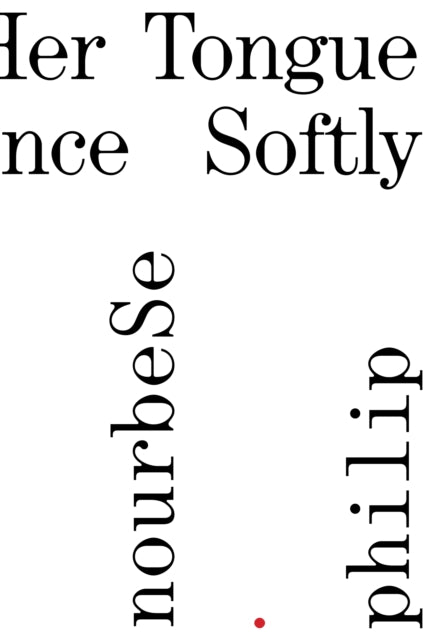 9781778430756, She Tries Her Tongue; Her Silence Softly Breaks