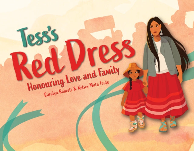 9781778540905, Tess's Red Dress : Honouring love and family