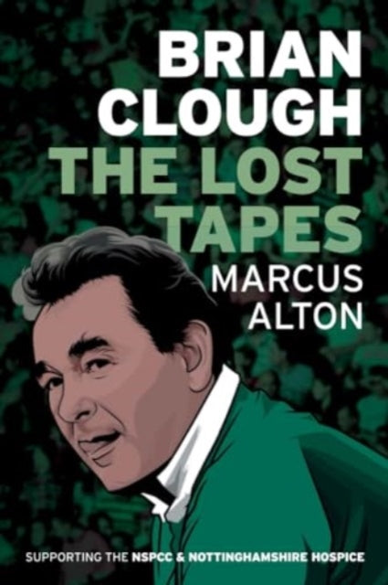 9781780916309-Brian Clough - The Lost Tapes