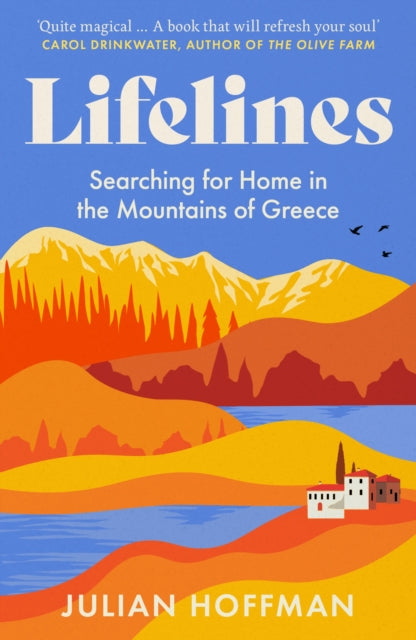 9781783968664, Lifelines : Searching for Home in the Mountains of Greece
