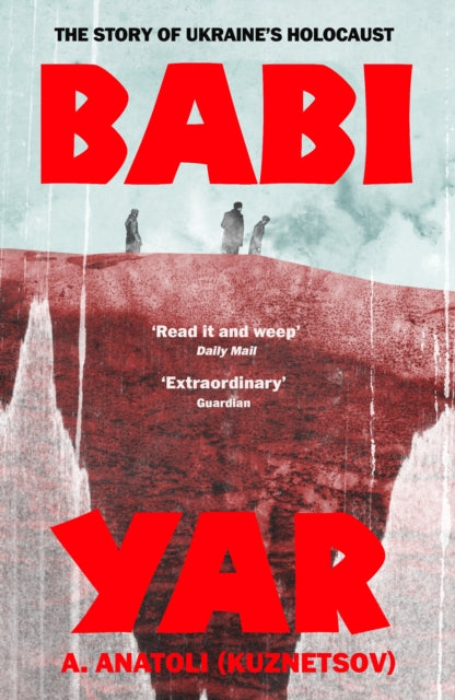 9781784878405-Babi Yar : The Story of Ukraine's Holocaust