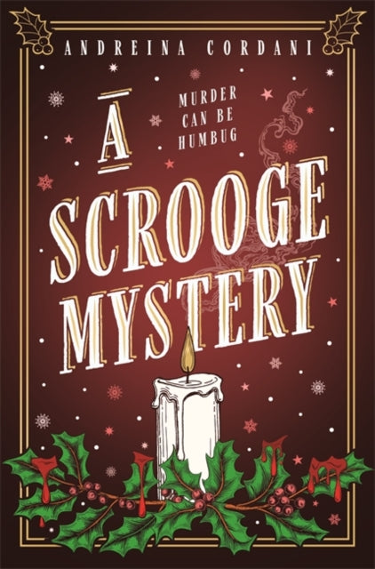 9781785126321, A Scrooge Mystery : The perfect festive whodunnit featuring Dickens' beloved miser, Ebenezer Scrooge