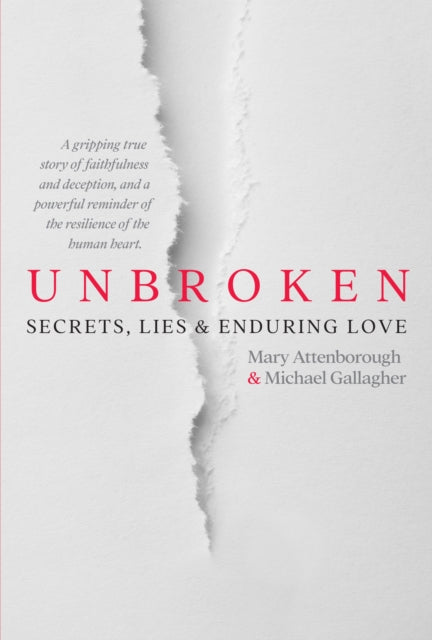 9781785375606, Unbroken : Secrets, Lies and Enduring Love