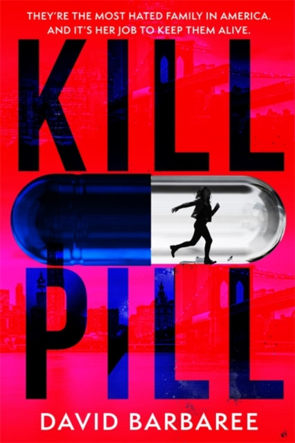 9781785763397-Kill Pill : The killer opioid crisis thriller