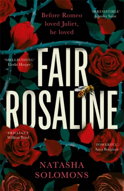 9781786582645-Fair Rosaline : THE DARK, CAPTIVATING AND SUBVERSIVE UNTELLING OF SHAKESPEARE'S ROMEO AND JULIET