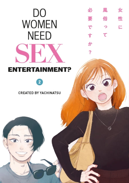 9781787748866, Do Women Need Sex Entertainment? Vol. 2
