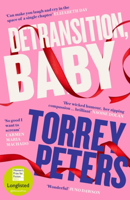 9781788167222-Detransition, Baby : Longlisted for the Women's Prize 2021 and Top Ten Times Bestseller