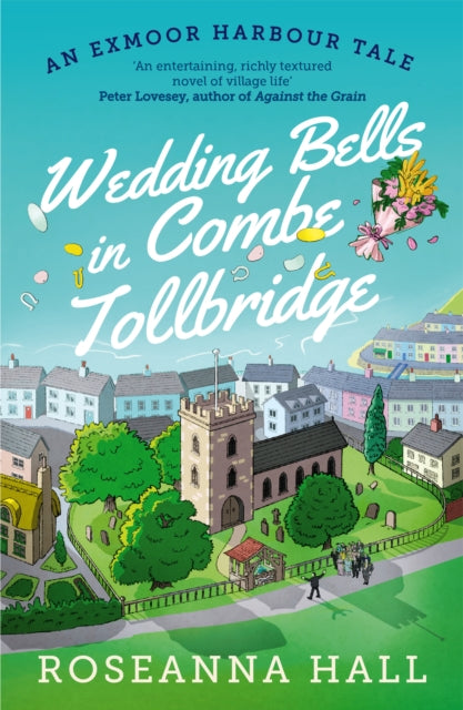 9781788425476, Wedding Bells in Combe Tollbridge : a cosy and heart-warming escapist read