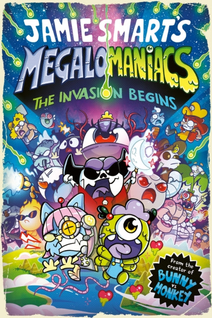 9781788453844, Megalomaniacs: The Invasion Begins! (a Phoenix Comic Book, from the multi-million-selling Jamie Smart, Illustrator of the Year)