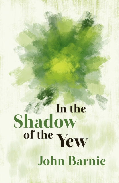 9781788641920, In the Shadow of the Yew