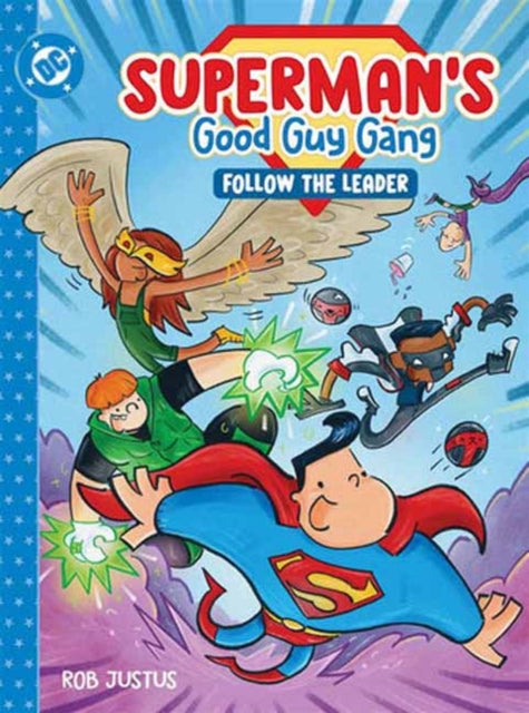 9781799506782, Superman's Good Guy Gang: Follow the Leader
