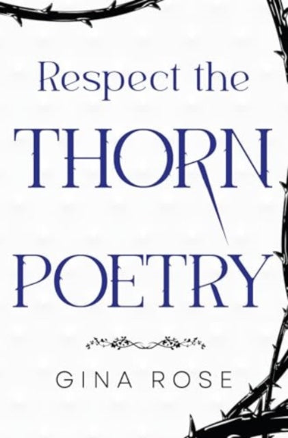 9781800169524-Respect the Thorn Poetry