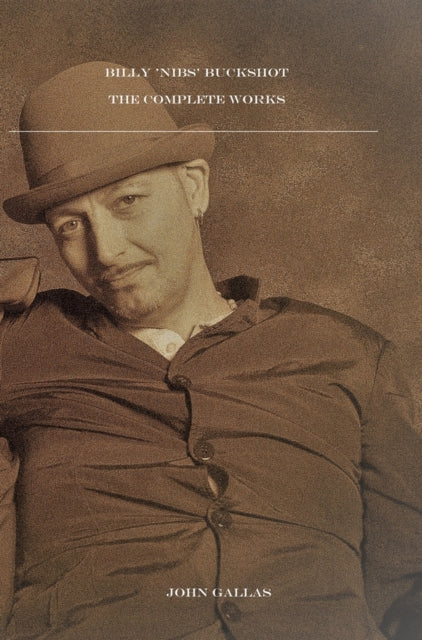 9781800174436-Billy 'Nibs' Buckshot: The Complete Works