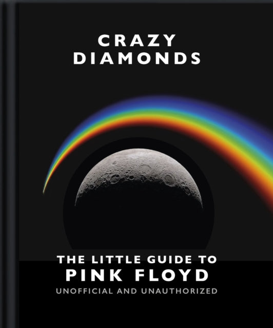 9781800696358-Crazy Diamonds:The Little Guide to Pink Floyd