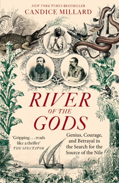 9781800752634-River of the Gods : Genius, Courage, and Betrayal in the Search for the Source of the Nile