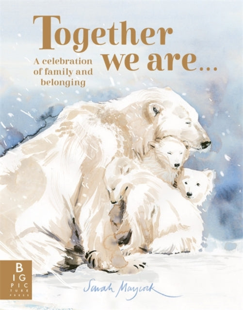 9781800789524, Together We Are... : A Celebration of Family and Belonging