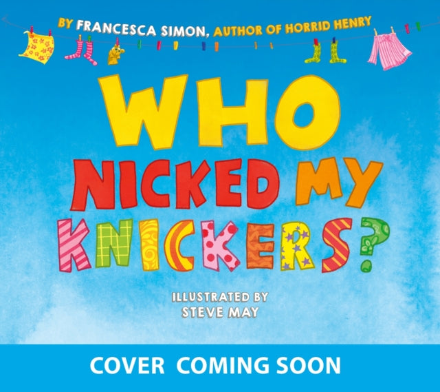 9781801301176, Who Nicked My Knickers?