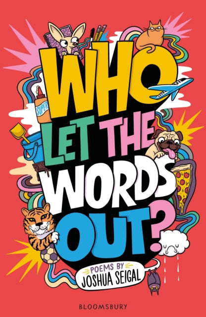 9781801992091-Who Let the Words Out? : Poems by the winner of the Laugh Out Loud Award